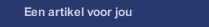 Een artikel voor jou